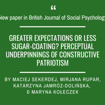 A new paper in British Journal of Social Psychology by Maciek Sekerdej, Mirjana Rupar, Katarzyna Jamróz-Dolińska and Maryna Kołeczek from our lab!